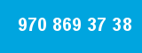 970 869 37 38